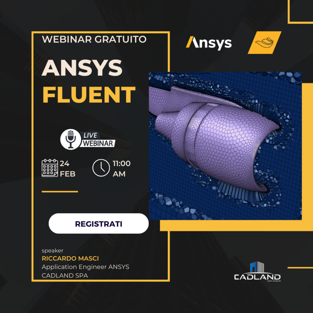 webinar ansys fluent_scopri le funzionalità e caratteristiche