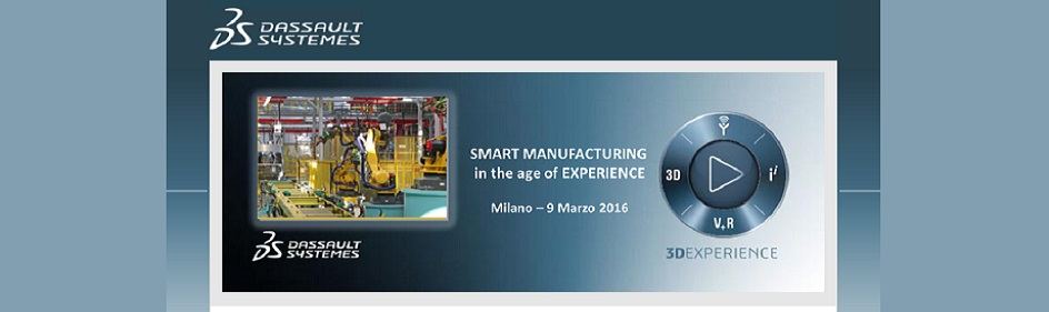 Partecipa all'evento di Milano il 9 marzo "Smart Manifacturing"