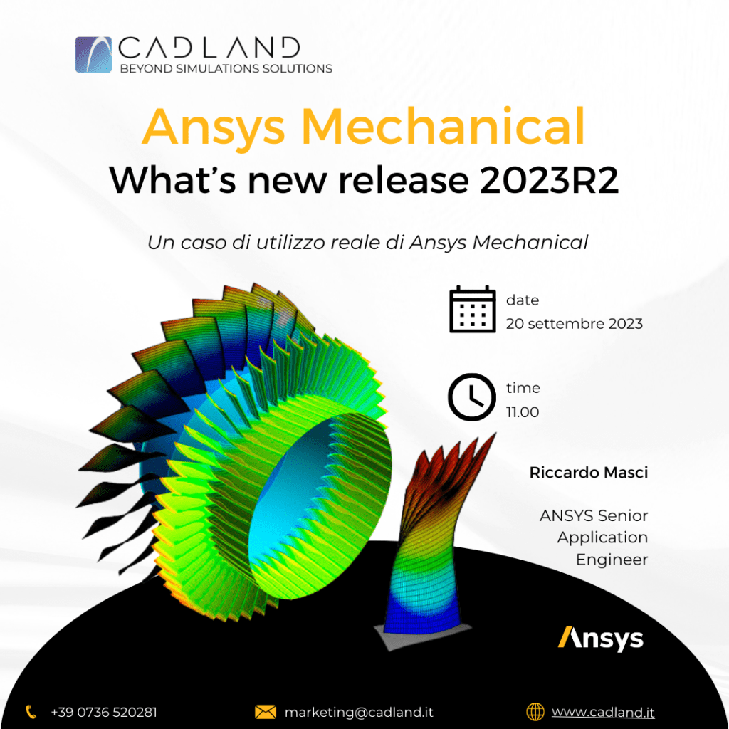 Scopri la nuova release di Ansys Mechanical e un suo esempio pratico